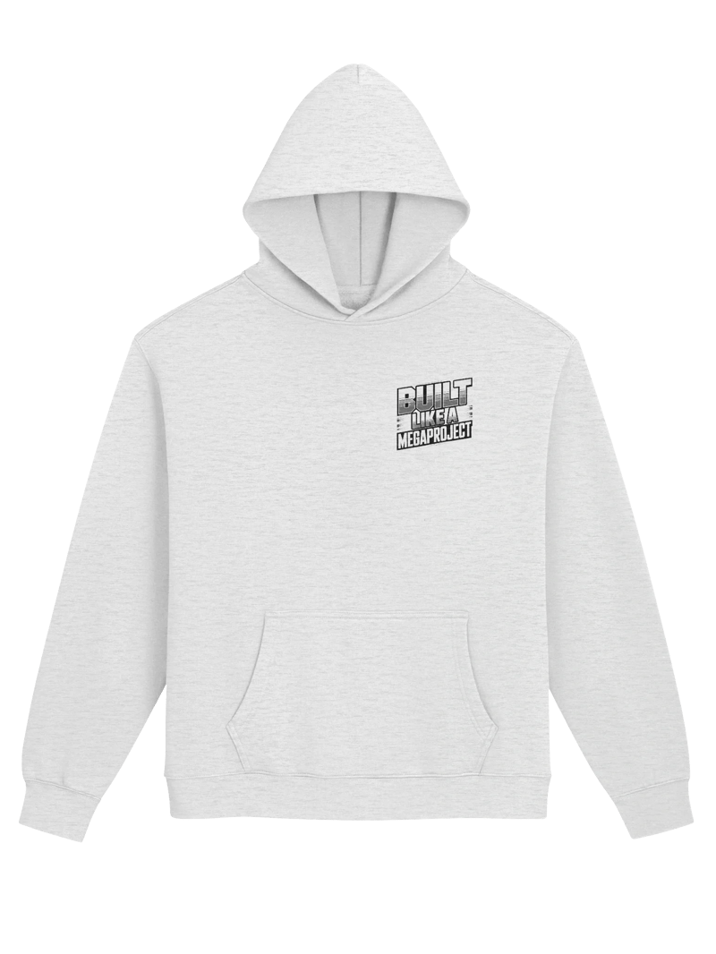 Built Like a MegaProject Hoodie — MP.HOOD-01